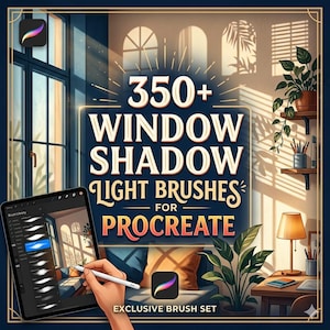 May include: A digital brush set for Procreate featuring 350+ window shadow and light effects. The graphic displays the text 350+ WINDOW SHADOW LIGHT BRUSHES FOR PROCREATE EXCLUSIVE BRUSH SET with a tablet showing a brush library menu.