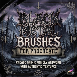 May include: Digital art brushes for Procreate with a black metal theme. The image features the text "Black Metal Brushes for Procreate" in a gothic font, set against a dark landscape with a castle and mountains. The text "Create Grim & Unholy Artwork" is also included.