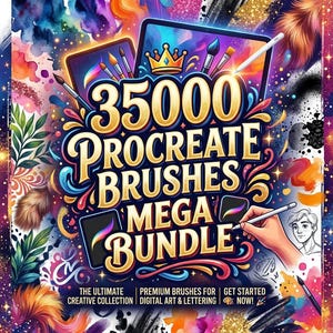 Könnte beinhalten: Eine lebendige digitale Kunstgrafik, die ein Procreate-Pinsel-Mega-Bundle bewirbt. Das Bild zeigt den Text "35000 PROCREATE BRUSHES MEGA BUNDLE" in Gold, umgeben von farbenfrohen digitalen Kunstelementen, Tablets und Pinseln. Der Text "THE ULTIMATE CREATIVE COLLECTION" ist ebenfalls enthalten.