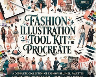Peut inclure: Un kit d'outils d'illustration de mode pour Procreate comprenant divers croquis de silhouettes en tenues variées, des sacs à main, des motifs de tissus, des palettes d'aquarelle et des tubes de peinture, avec le texte Fashion Illustration Tool Kit for Procreate.