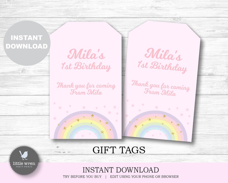 May include: Two pink gift tags with a rainbow and stars design. The text on the tags reads "Mila's 1st Birthday" and "Thank you for coming From Mila".