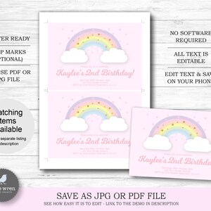 May include: Pink birthday invitation with a rainbow, clouds, and text that reads "Kaylee's 2nd Birthday!" Additional text includes "Printer Ready," "All Text is Editable," and "Save as JPG or PDF File."