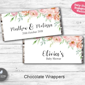 May include: Two printable chocolate bar wrappers with a floral design. The top wrapper says "Mathew & Melissa 20th October 2018". The bottom wrapper says "Olivia's Baby Shower".