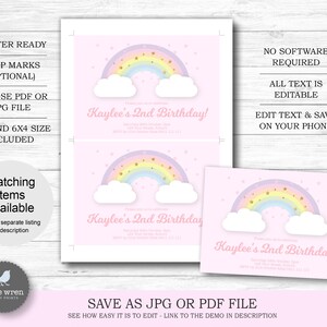 May include: Editable invitation template featuring a rainbow with clouds and stars on a pink background. The text reads "Kaylee's 2nd Birthday!" and includes space for details such as date, time, and location. The template is available in 5x7 and 6x4 sizes and can be saved as a JPG or PDF file.