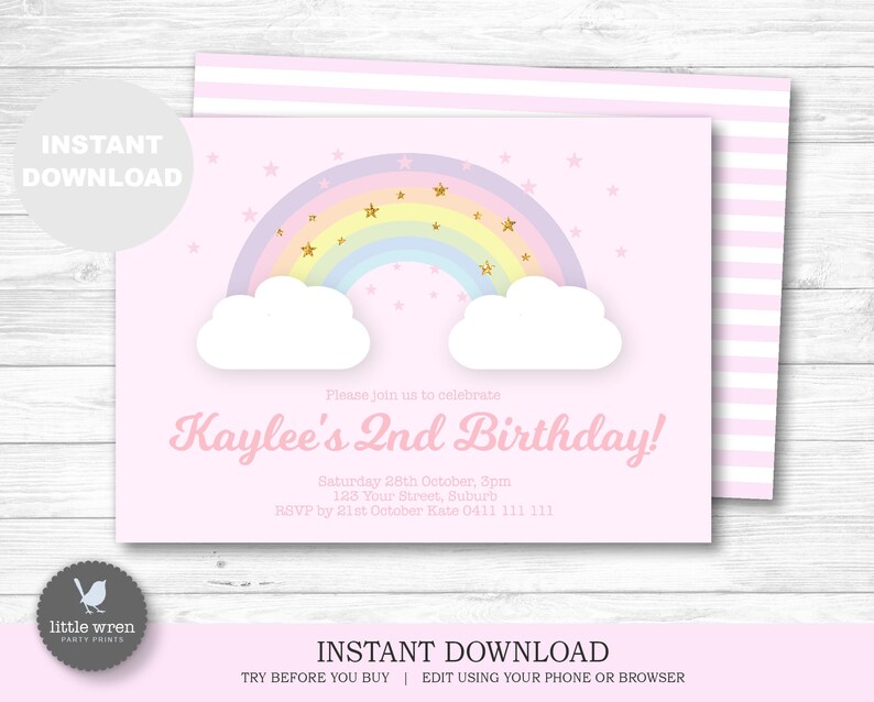 May include: A pink birthday invitation with a rainbow and clouds design. The invitation includes the text "Kaylee's 2nd Birthday!" and event details. The design also features stars and gold accents. The words "Instant Download" are also visible.