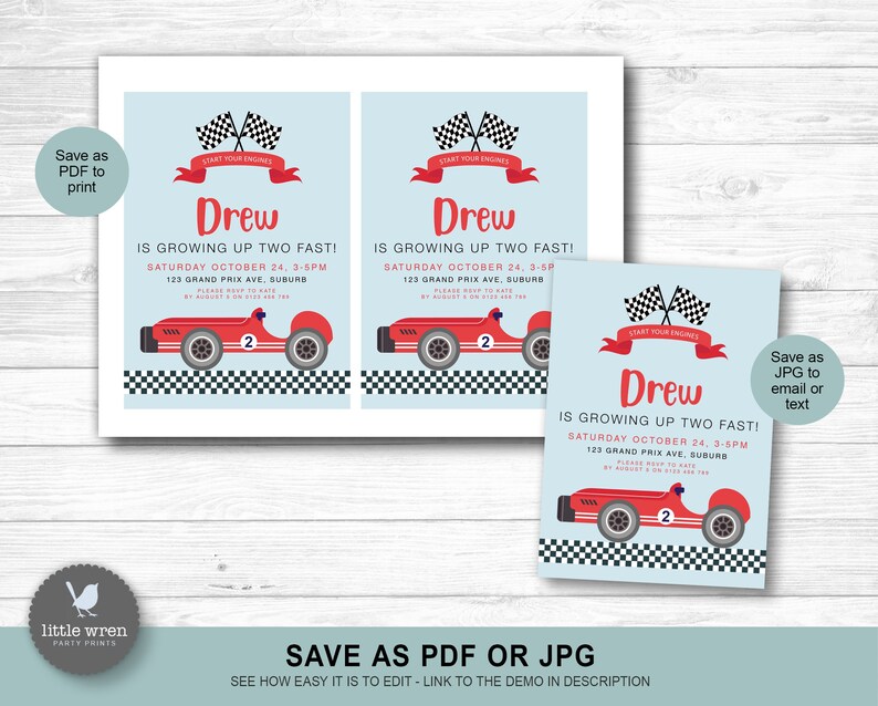 May include: Printable invitation for a birthday party with a race car theme. The invitation is blue with a red race car and checkered flag design. The text on the invitation reads "Drew is growing up two fast!" and includes the date, time, and location of the party.