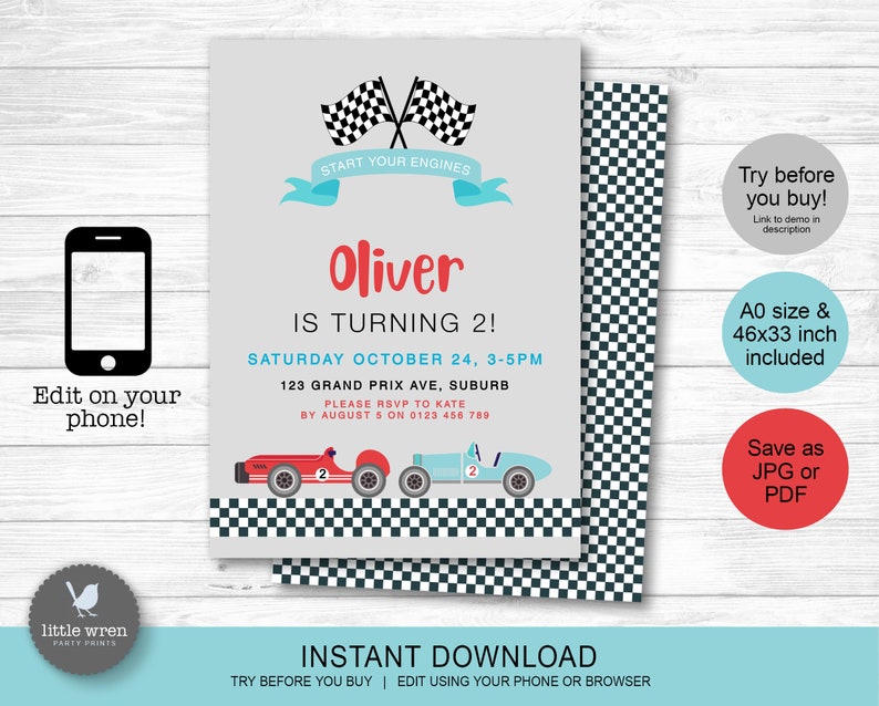 May include: Editable printable invitation for a child's second birthday party. The invitation features a checkered flag, race cars, and the text "Start Your Engines" and "Oliver is Turning 2!" The invitation is available in A0 size (46x33 inches).