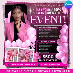 Op de afbeelding: Roze evenementenflyer met een vrouw in een roze blazer. Tekst bevat "Plan Your Dream Event!" en "Onze diensten omvatten: Event Theme Design, Budget Management, Catering Solutions, Custom Decor." De flyer vermeldt ook diensten voor bruiloften, verjaardagen en bedrijfsevenementen.