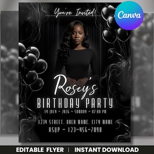 May include: Black and white birthday party invitation featuring a woman in a black dress. The invitation includes the text "You're Invited!" and "Rosey's BIRTHDAY PARTY" with date, time, address, and RSVP information. The Canva logo is in the upper right corner.