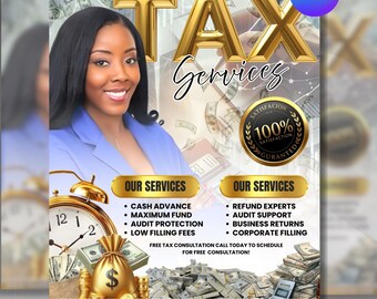 Services Flyer, Editable Tax Consultant Flyer, Cash Advance, Refund Experts, Low Filing Fees, Audit Protection, Instant Download