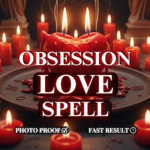 May include: A red heart-shaped candle with two wicks is the focal point, surrounded by smaller red candles. The words "OBSESSION LOVE SPELL" are prominently displayed. Additional text includes "PHOTO PROOF" and "FAST RESULT".