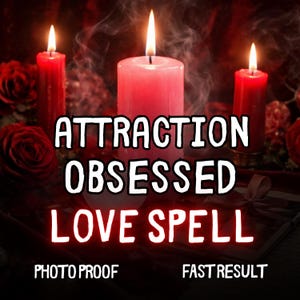 Peut inclure: Une bougie rose allumée est centrée, flanquée de deux bougies rouges, toutes avec des flammes. Le texte "ATTRACTION OBSESSED LOVE SPELL" est affiché en blanc. Des roses rouges et les mots "PHOTO PROOF" et "FAST RESULT" sont également visibles.