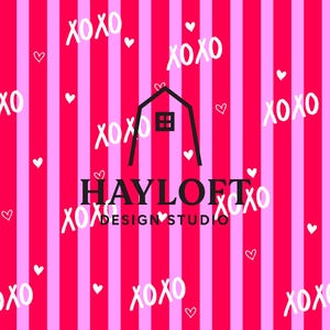 May include: A pink and red striped pattern with white hearts and the text "XOXO" scattered throughout. The Hayloft Design Studio logo is centered, featuring a black barn illustration.