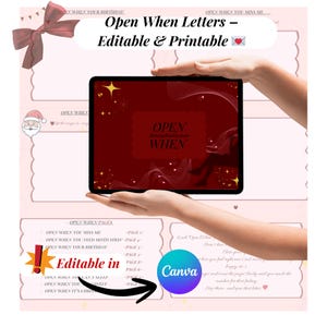 May include: A digital product with the text "Open When Letters - Editable & Printable" is displayed on a tablet. The tablet screen shows the words "Open When" in a red rectangle. Additional text includes "Open When You Miss Me" and "Open When Your Birthday."