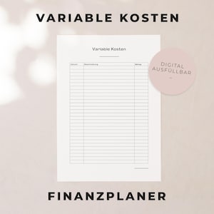 May include: A white paper with the title "Variable Kosten" and a table for financial planning. The text "DIGITAL AUSFÜLLBAR" is on a pink circle. The text "FINANZPLANER" is at the bottom.