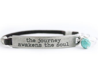 Journey Quote, Hiker Bracelet, Adventure Bracelet, Traveler Gift, Wanderer Bracelet, Journey Bracelet, Spiritual Bracelet, Soulful Jewelry