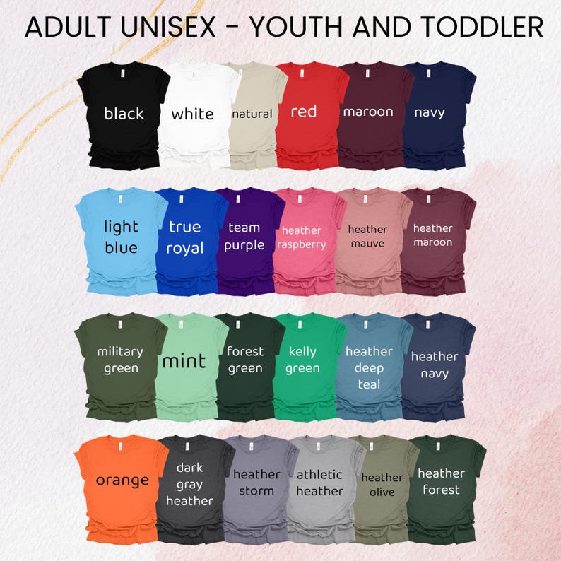 Puede incluir: Una colecci&oacute;n de camisetas unisex en varios colores, incluyendo negro, blanco y azul claro. El texto "ADULT UNISEX - YOUTH AND TODDLER" est&aacute; en la parte superior. Cada camiseta muestra su nombre de color, como "menta" y "naranja".