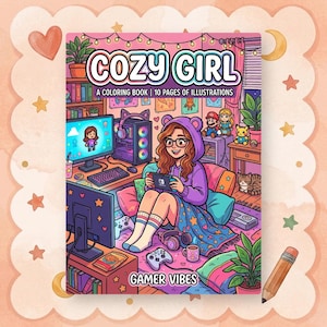 Puede incluir: Ilustración colorida de un libro para colorear titulado "COZY GIRL" con el texto "A COLORING BOOK | 10 PAGES OF ILLUSTRATIONS" y "GAMER VIBES". La imagen presenta a una chica con gafas y una sudadera con capucha morada jugando a un videojuego, rodeada de accesorios de juego.