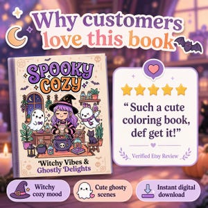 May include: A coloring book titled "Spooky Cozy" with illustrations of a witch, ghosts, and a black cat. The cover features the text "Witchy Vibes & Ghostly Delights." The image includes a customer review and icons.