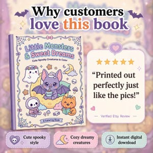 May include: A colouring book titled "Little Monsters & Sweet Dreams" with cute spooky creatures. The cover features a purple bat, ghost, and pumpkin. The book has a review that says "Printed out perfectly just like the pics!"
