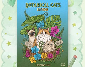 Botanical Cats Coloring Pages: Stress Relief Adult Coloring Book (PDF Download)