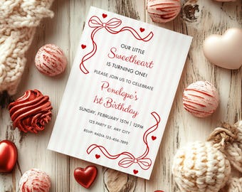 Little Sweetheart is Turning One Invitation Template, Valentine's 1st Birthday Invite, Editable to any age, 2nd, 3rd, 4th, Digital Download