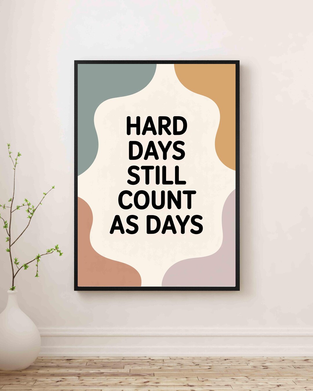 Hard Days Still Count as Days Printable Poster – ADHD Calm Corner Wall ...