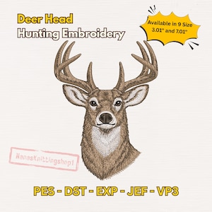May include: An embroidered deer head design with the text "Deer Head Hunting Embroidery." The design is available in 9 sizes, including 7.6 cm and 17.8 cm. The image also includes the text "PES - DST - EXP - JEF - VP3."