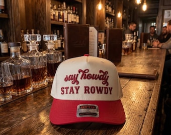 Say Howdy Stay Rowdy Hat: Red Embroidered Snapback Cap Funny Western Gift