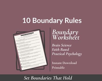 10 Boundary Rules for Life Printable | Christian Boundaries Guide | Faith & Neuroscience Coaching Handout