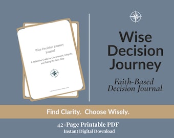 Christian Decision-Making Journal | Brain Science, Biblical Wisdom & Discernment