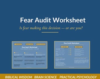 Fear Audit Worksheet – Christian Decision Making Tool for Women (PDF)