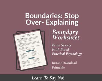 Stop Overexplaining Worksheet | Christian Boundaries Tool | Set Clear Boundaries Without Guilt | Emotional Regulation Printable