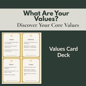 May include: A Values Card Deck with the text "What Are Your Values? Discover Your Core Values." The deck includes cards with the words "Integrity," "Faithfulness," "Wisdom," and "Courage." Each card has a compass graphic.