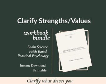 Values and Strengths Workbook Bundle | Faith + Neuroscience Personal Growth