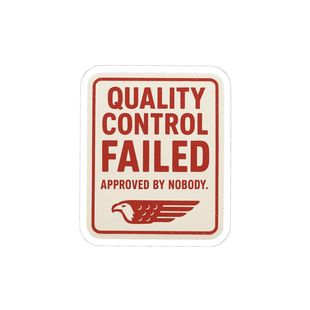 Quality Control Failed Sticker | Retro Eagle Label Kiss-cut Sticker - Etsy