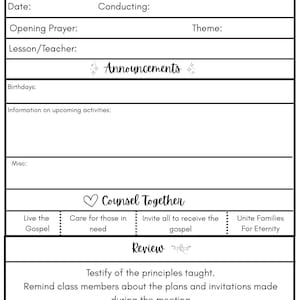 May include: A black and white Young Women Conducting Sheet with sections for date, announcements, and upcoming activities. The sheet includes prompts for prayers, lessons, and a review section. The words "Counsel Together" are featured.