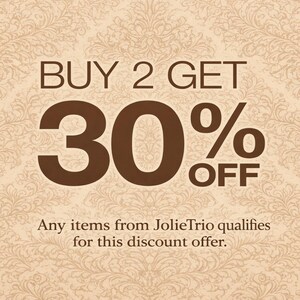 Pu&ograve; includere: Grafica promozionale con sfondo a motivi floreali beige. Il testo "ACQUISTA 2 OTTIENI IL 30% DI SCONTO" &egrave; visualizzato in marrone. &Egrave; presente anche il testo "Qualsiasi articolo di JolieTrio &egrave; valido per questa offerta sconto".