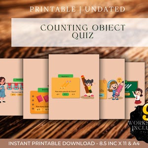 May include: Printable, undated counting object quiz featuring illustrations of children and objects. The quiz includes counting questions. The text "Counting Object Quiz" is at the top. Includes 9 worksheets. Instant printable download.