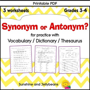 Synonyms or Antonyms 3 worksheets Dictionary Practice Grades 3-4 Working with Words CCSS image 1