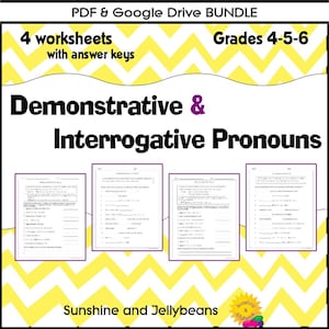 Puede incluir: Cuatro hojas de trabajo en blanco y negro con claves de respuestas para los grados 4-5-6 sobre pronombres demostrativos e interrogativos. Las hojas de trabajo están sobre un fondo amarillo con chevron con el título "Demonstrative & Interrogative Pronouns" en texto negro. El texto "PDF & Google Drive Bundle" y "4 worksheets with answer keys" están en la parte superior de la imagen. El texto "Grades 4-5-6" está en la parte superior derecha de la imagen. El texto "Sunshine and Jellybeans" está en la parte inferior de la imagen.