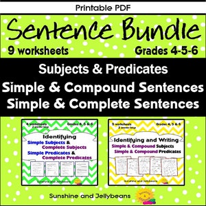 Simple / Compound / Complete Sentences - BUNDLE - 9 worksheets - Grades 4-5-6