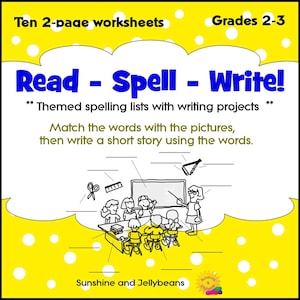 Read-Spell-Write! - Themed Spelling Lists and Writing Activity - Grades 2-3 - CCSS
