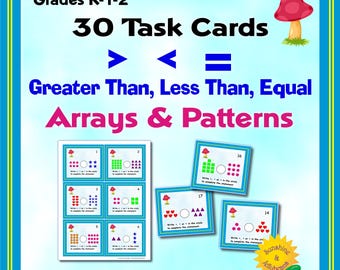 Greater Than, Less Than, Equal - Arrays, Patterns - Math Task Cards Activity
