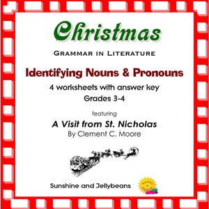 Identifying Nouns and Pronouns - A Visit From St. Nicholas - Twas the ...