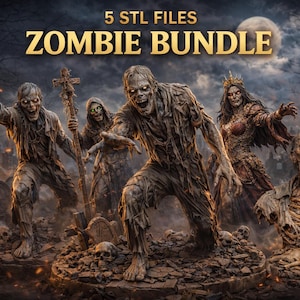 May include: Digital art featuring five zombie figures in a graveyard setting under a full moon. The undead are depicted with decaying flesh and tattered clothing. The text "5 STL FILES ZOMBIE BUNDLE" is displayed in gold lettering.