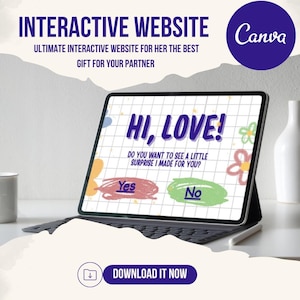May include: A digital tablet displaying a website interface with the text "Hi, Love!" and interactive buttons. The image includes the text "Interactive Website" and "Download it Now". The Canva logo is visible in the upper right corner.