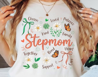 Stiefmutter Shirt, Muttertagsgeschenk für Bonus Mama, Florales Stiefmutter T-Shirt, Geschenk für Stiefmutter, Mutterschafts-Grafik-T-Shirt, Stiefmutter Geburtstagsgeschenk