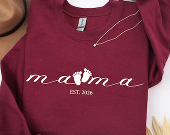 Mama Est 2026 Sweatshirt, neue Mutter Geschenk, Baby Füße Mutterschaft Rundhalsausschnitt, glückliche Mama Shirt, Schwangerschaft offenbaren Geschenk, erster Muttertag