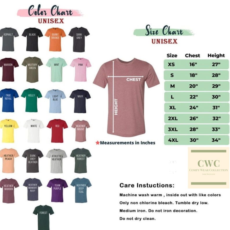 May include: A color chart and size chart for unisex t-shirts. The color chart displays various shirt colors, including black, red, and navy. The size chart shows chest and height measurements in inches, ranging from XS to 4XL. Care instructions are also included.